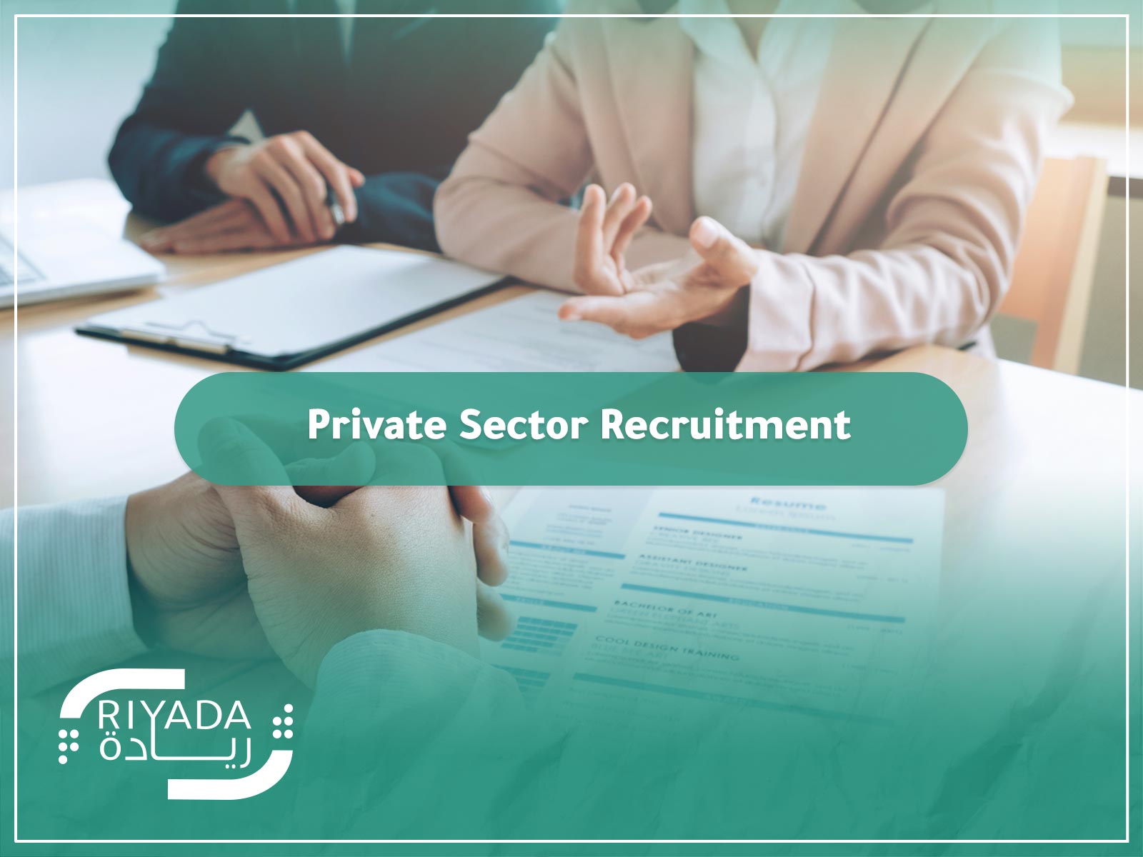 Private Sector Recruitment in Saudi Arabia | Top Hiring Solutions 1 Private Sector Recruitment